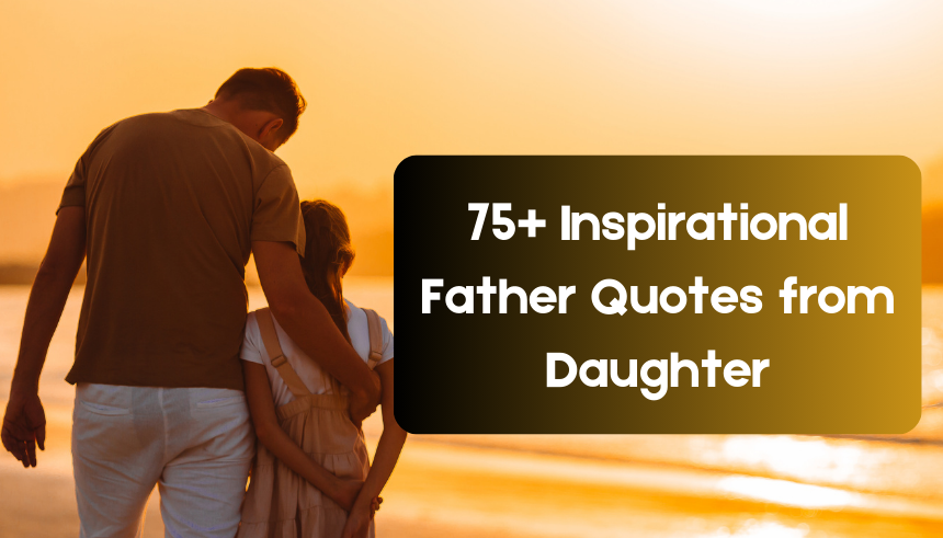 Inspirational Father Quotes