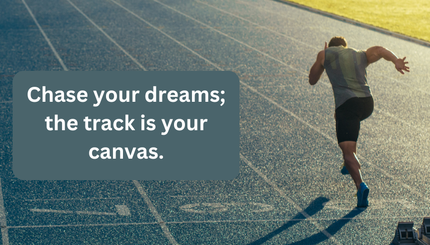 Track and field quotes
Inspirational track quotes
Motivational sports quotes
Athletic quotes for runners
Famous track and field quotes