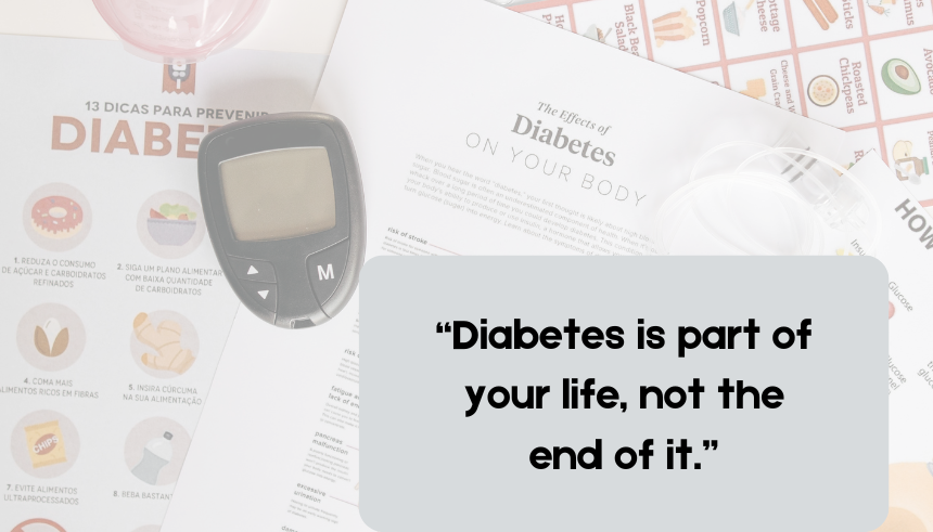 Inspirational diabetes quotes
Motivational quotes for diabetes
Encouraging words for diabetes
Positive quotes for diabetics
Diabetes inspiration